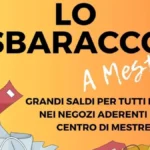 Venerdì 23 e sabato 24 febbraio, a Mestre torna "Lo Sbaracco"