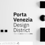 Porta Venezia Design District torna alla Milano Design Week 2024